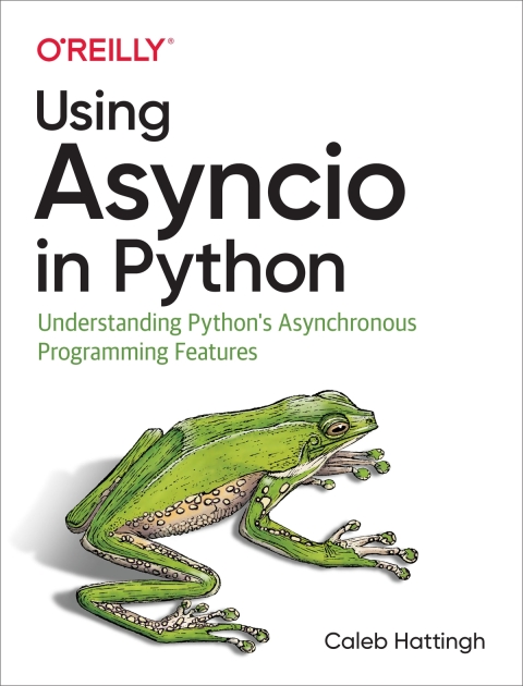 Cover image for book Using Asyncio in Python