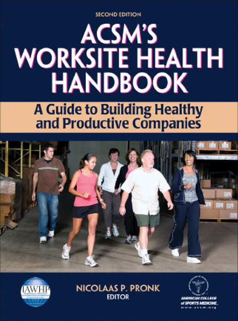 Cover image for book ACSM's Worksite Health Handbook