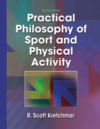 Titelbild: Practical Philosophy of Sport and Physical Activity 2nd edition 9780736001410