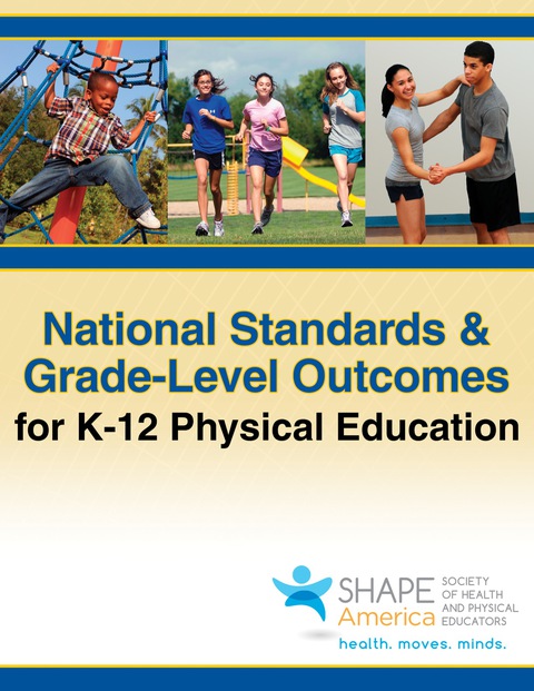 Cover image for book National Standards & Grade-Level Outcomes for K-12 Physical Education