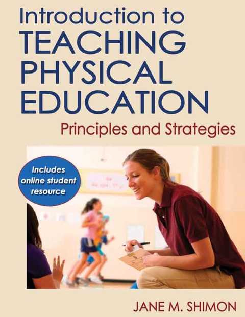 Cover image for book Introduction to Teaching Physical Education With Student Resource