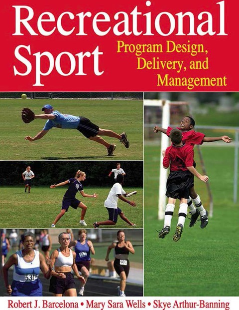 Cover image for book Recreational Sport: Program Design, Delivery, and Management