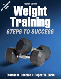 Titelbild: Weight Training: Steps to Success 4th edition 9781450411684
