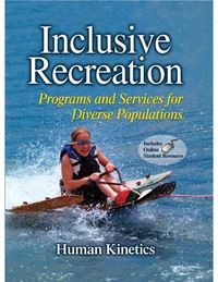 Titelbild: Inclusive Recreation: Programs and Services for Diverse Populations 9780736081771