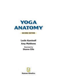 Cover image: Yoga Anatomy 2nd edition 9781450400244