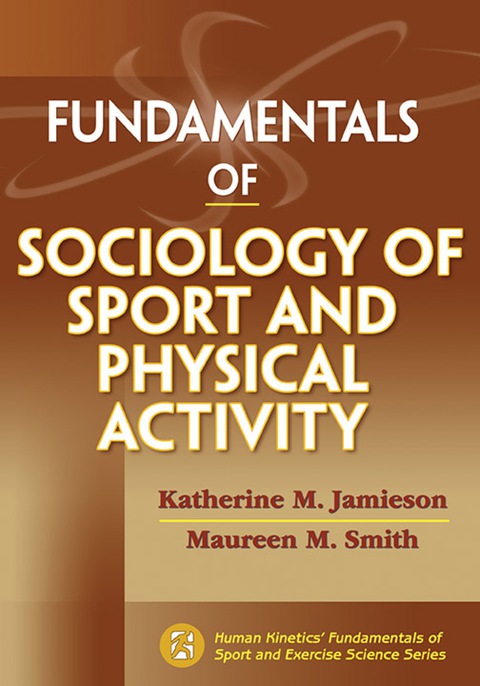 Cover image for book Fundamentals of Sociology of Sport and Physical Activity
