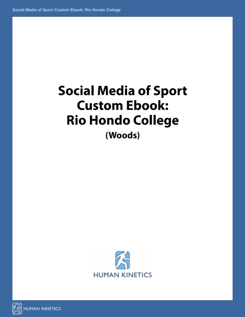 Cover image for book Social Media of Sport Custom Ebook: Rio Hondo College (Woods)