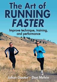 Titelbild: The Art of Running Faster 9780736095501