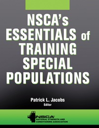 Cover image: NSCA's Essentials of Training Special Populations 9780736083300