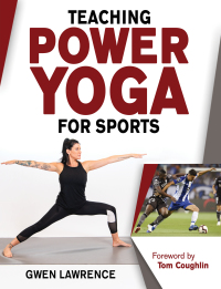 Cover image: Teaching Power Yoga for Sports 1st edition 9781492563068