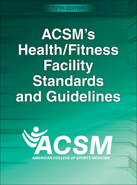 Cover image for book ACSM's Health/Fitness Facility Standards and Guidelines