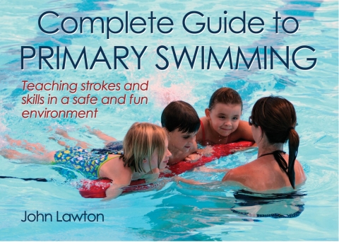Cover image for book Complete Guide to Primary Swimming