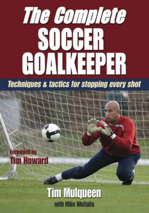 Cover image for book Complete Soccer Goalkeeper, The