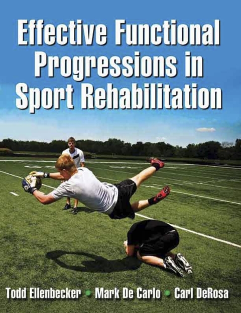 Cover image for book Effective Functional Progressions in Sport Rehabilitation