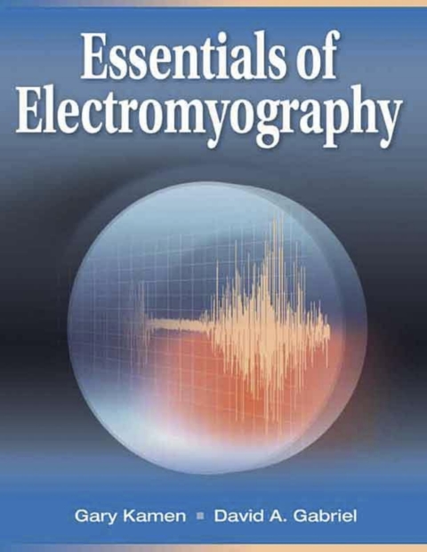 Cover image for book Essentials of Electromyography