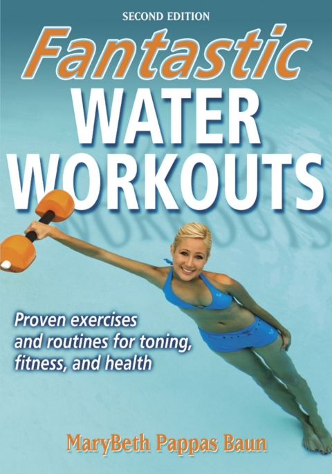 Cover image for book Fantastic Water Workouts-2nd Edition