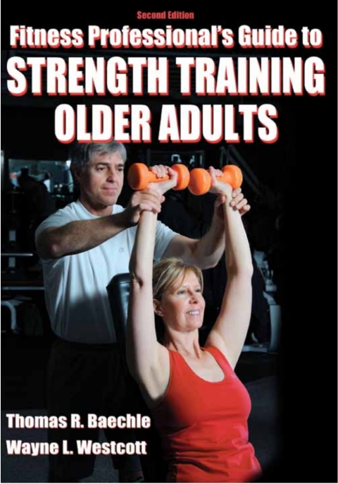 Cover image for book Fitness Professional's Guide to Strength Training Older Adults