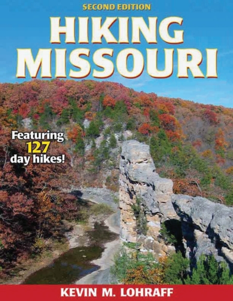 Cover image for book Hiking Missouri-2nd Edition