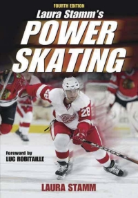 Cover image: Laura Stamm's Power Skating-4th Edition 4th edition 9780736076203