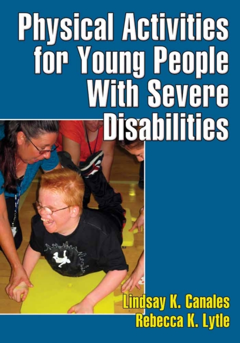 Cover image for book Physical Activities for Young People With Severe Disabilities