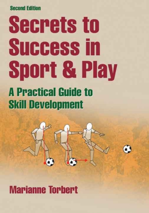 Cover image for book Secrets to Success in Sport & Play-2nd Edition