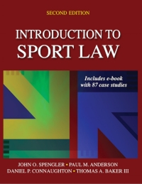 Titelbild: Introduction to Sport Law With Case Studies in Sport Law 2nd edition 9781450457002