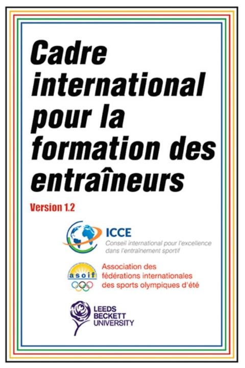 Cover image for book Cadre international pour la formation des entraîneurs 1.2