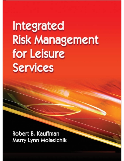 Cover image for book Integrated Risk Management for Leisure Services