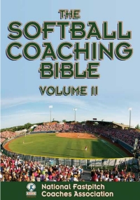 Cover image: Softball Coaching Bible, Volume II, The 9781450424653