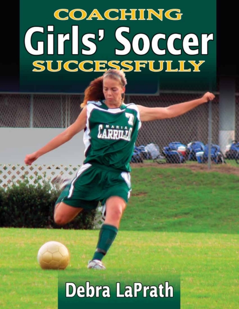Cover image for book Coaching Girls' Soccer Successfully