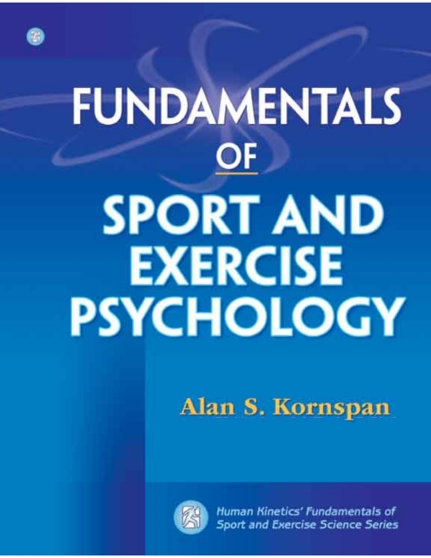 Cover image for book Fundamentals of Sport and Exercise Psychology