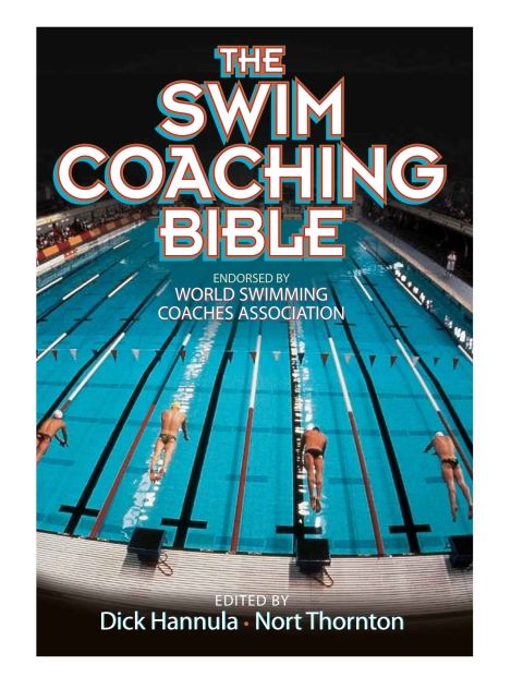Cover image for book The Swim Coaching Bible, Volume I