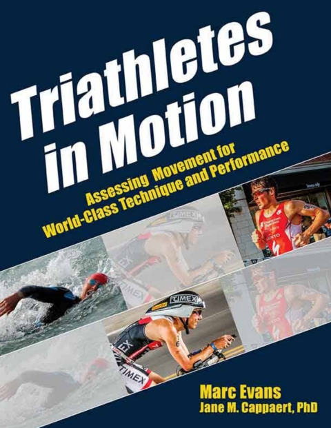 Cover image for book Triathletes in Motion