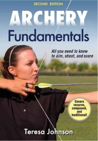 Titelbild: Archery Fundamentals-2nd Edition 2nd edition 9781450469104