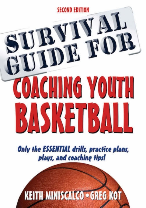 Cover image for book Survival Guide for Coaching Youth Basketball-2nd Edition