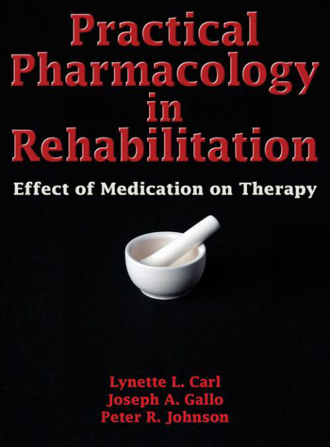 Practical Pharmacology in Rehabilitation 