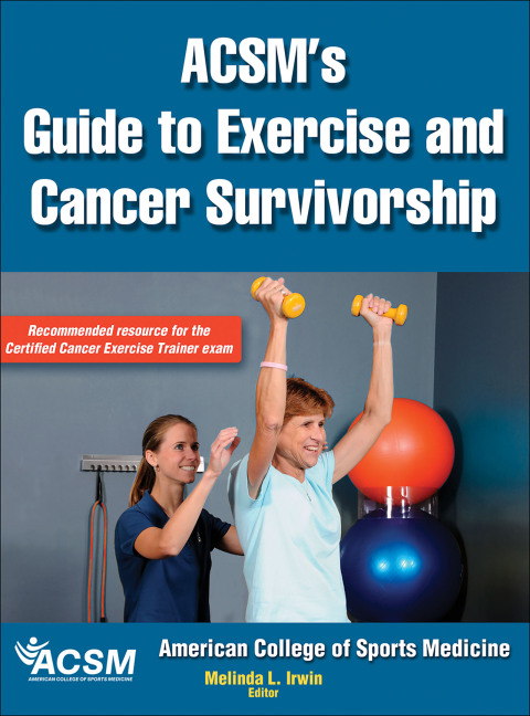 Cover image for book ACSM's Guide to Exercise and Cancer Survivorship