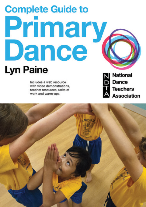Cover image for book The Complete Guide to Primary Dance
