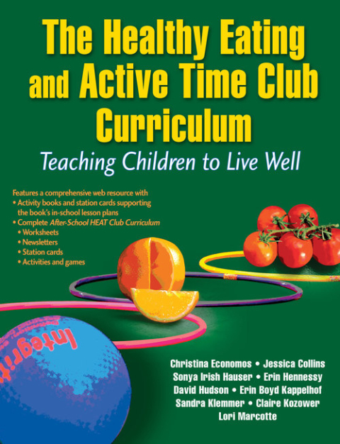Cover image for book The Healthy Eating and Active Time Club Curriculum
