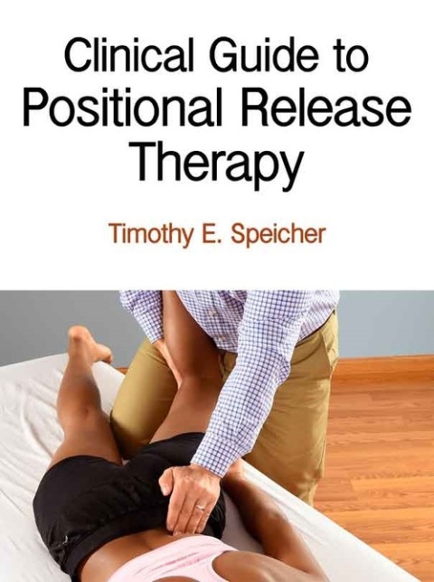 Cover image for book Clinical Guide to Positional Release Therapy