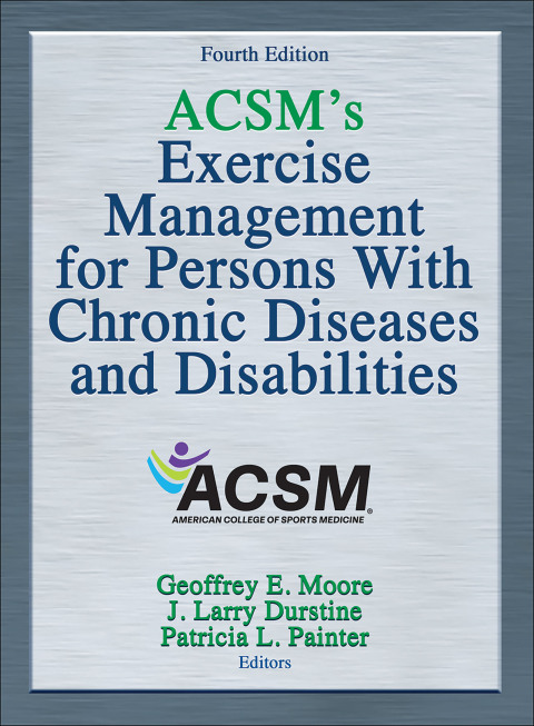 Cover image for book ACSM's Exercise Management for Persons With Chronic Diseases and Disabilities