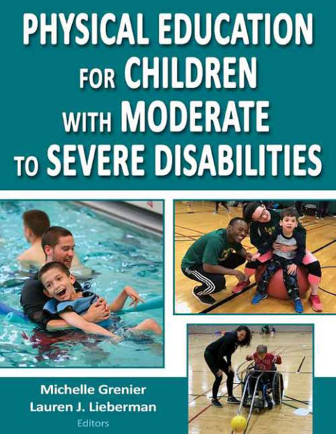 Cover image for book Physical Education for Children with Moderate to Severe Disabilities