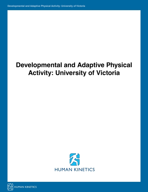 Cover image for book Developmental and Adaptive Physical Activity: University of Victoria