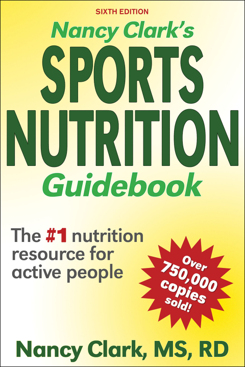 Nancy Clark's Sports Nutrition Guidebk.