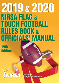 Titelbild: 2019 & 2020 NIRSA Flag & Touch Football Rules Book & Officials' Manual 19th edition 9781492589969