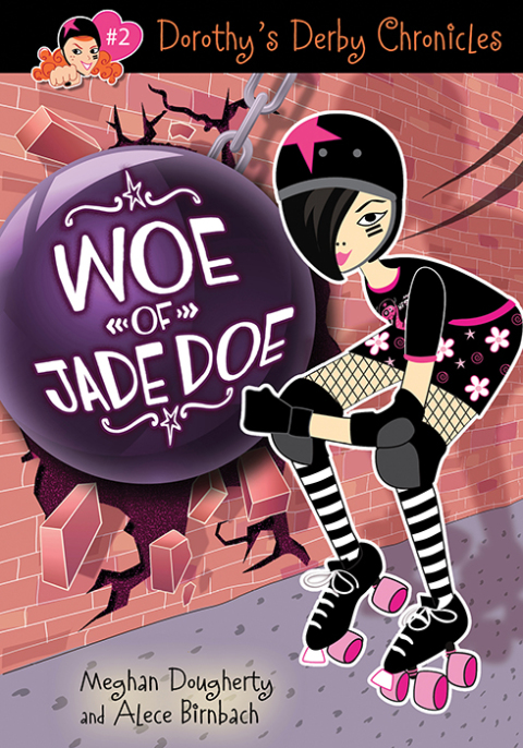 Cover image for book Dorothy's Derby Chronicles: Woe of Jade Doe