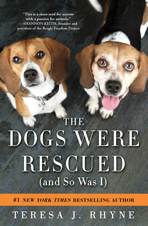 Cover image for book The Dogs Were Rescued (And So Was I)