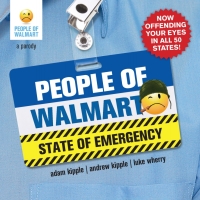 Cover image: People of Walmart: State of Emergency 9781492604396