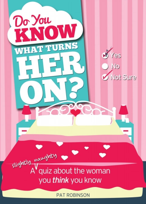 Cover image for book Do You Know What Turns Her On?