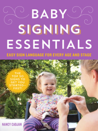 Cover image: Baby Signing Essentials 9781492612537